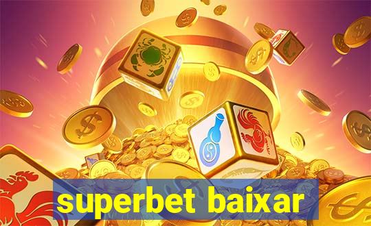 superbet baixar